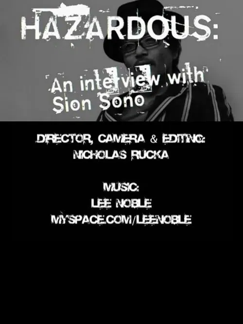 HAZARDOUS: An interview with Sion Sono movie poster