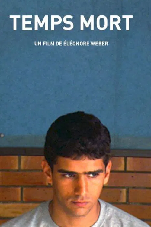 Temps morts movie poster