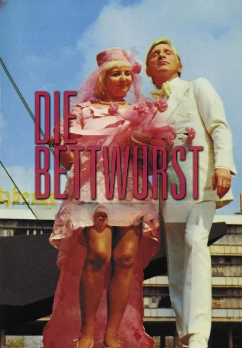 Die Bettwurst movie poster