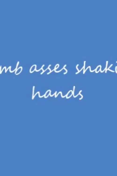 Dumb asses shaking hands movie poster