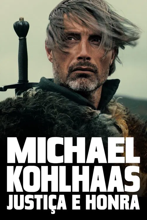 Poster do filme Michael Kohlhaas: Justiça e Honra