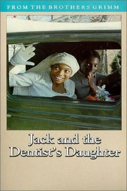 Jack & the Dentist's Daughter movie poster