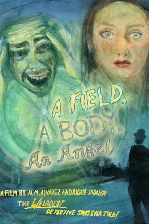A Field, A Body, An Angel movie poster