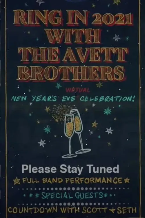The Avett Brothers LIVE New Year's Eve Virtual Celebration movie poster
