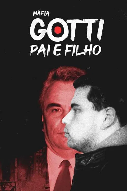 Poster da série Máfia Gotti: Pai e Filho