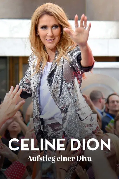 Celine Dion: Rise of a Diva movie poster