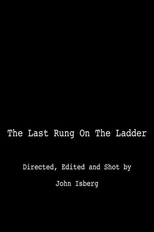 The Last Rung on the Ladder movie poster