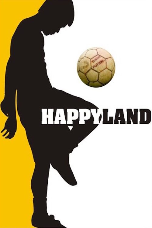 Happyland movie poster