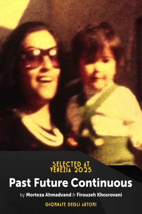 Past Future Continuous movie poster