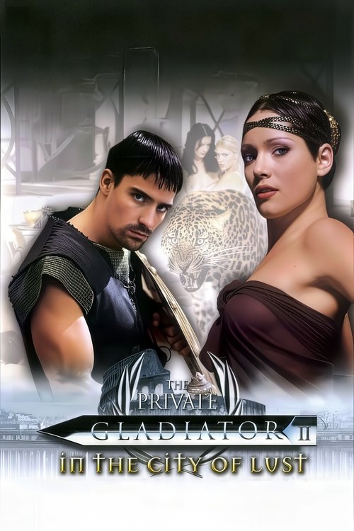 The Private Gladiator 2: In the City of Lust movie poster