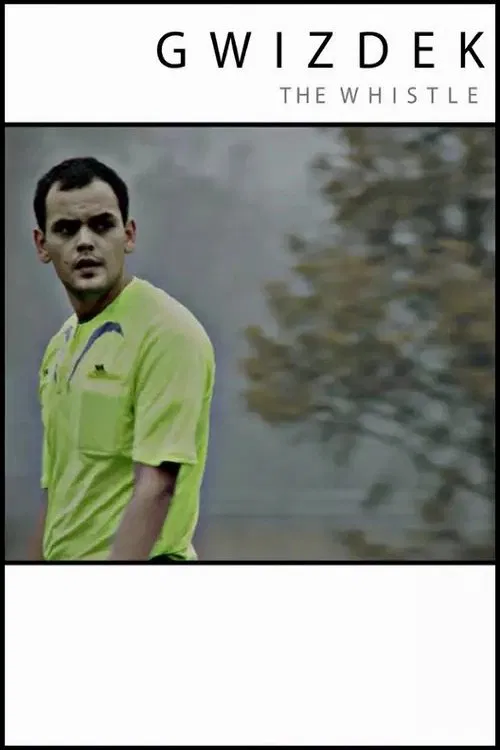 The Whistle movie poster