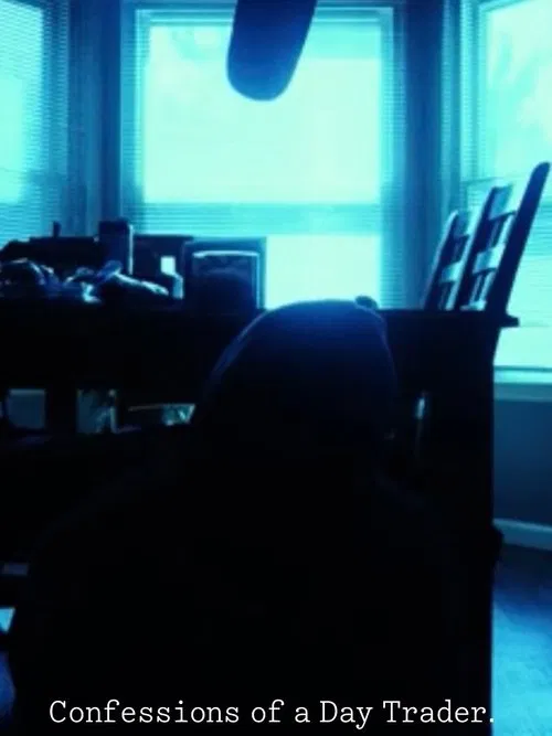 Confession of a Day Trader movie poster