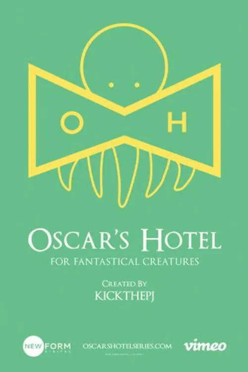 Oscar's Hotel for Fantastical Creatures tv show poster