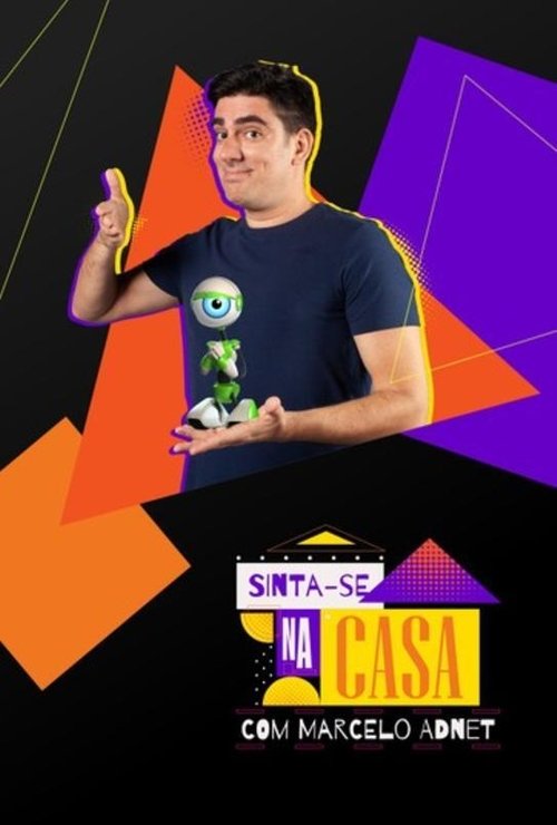 Sinta-se na Casa com Marcelo Adnet tv show poster