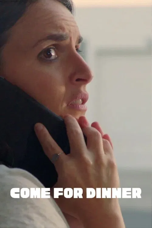 Come For Dinner movie poster