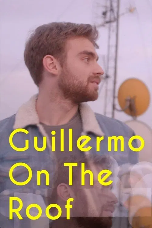 Guillermo on the Roof movie poster