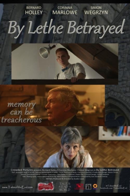 By Lethe Betrayed movie poster