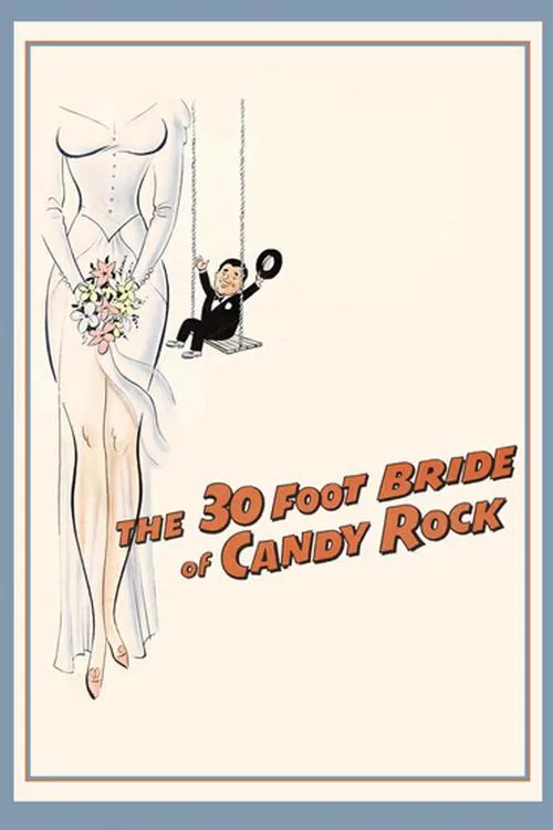 Poster do filme The 30 Foot Bride of Candy Rock