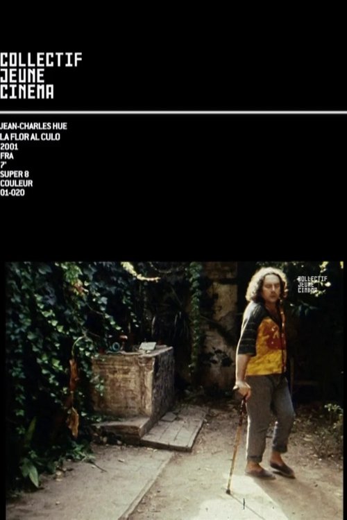 La Flor al Culo movie poster