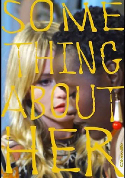 Something About Her movie poster