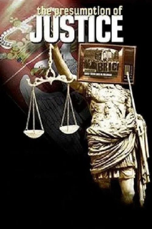 The Presumption of Justice movie poster