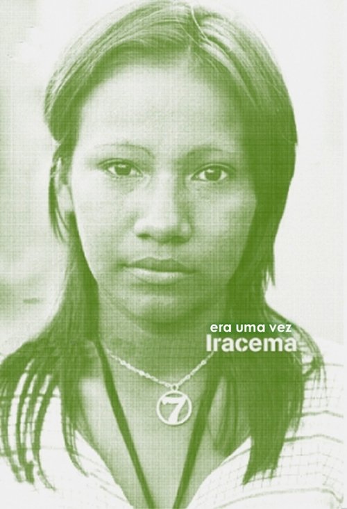 Era Uma Vez Iracema movie poster