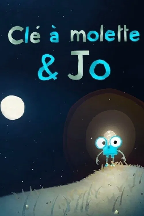 Clé à molette & Jo movie poster