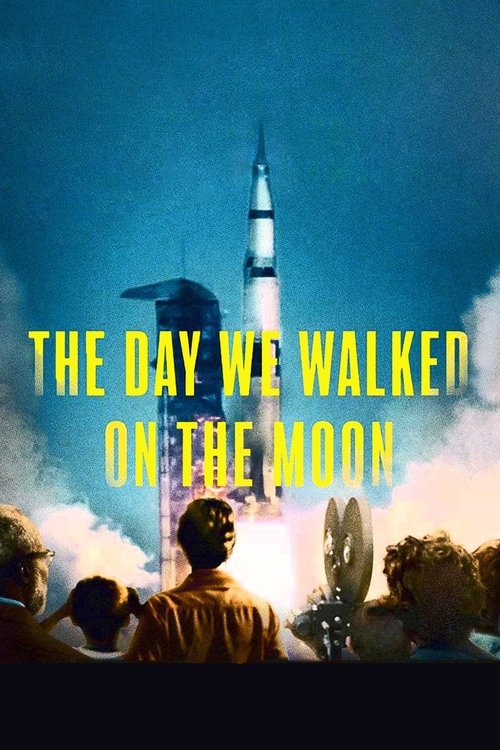 The Day We Walked on the Moon movie poster