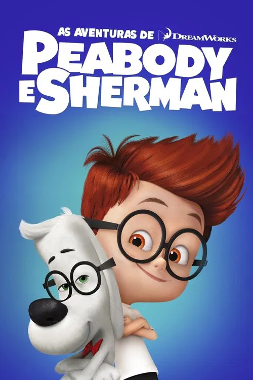 Poster do filme As Aventuras de Peabody e Sherman