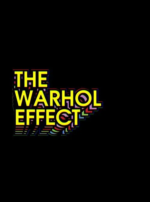 Poster do filme The Warhol Effect