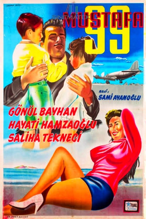 Doksan Dokuz Mustafa movie poster