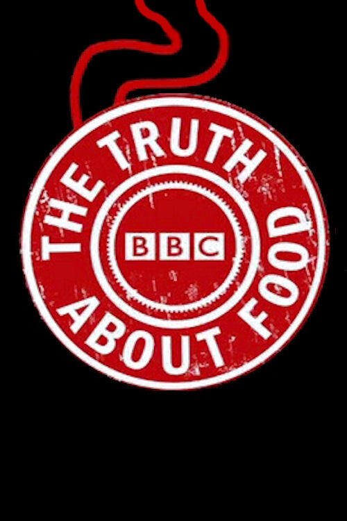 The Truth About Food tv show poster