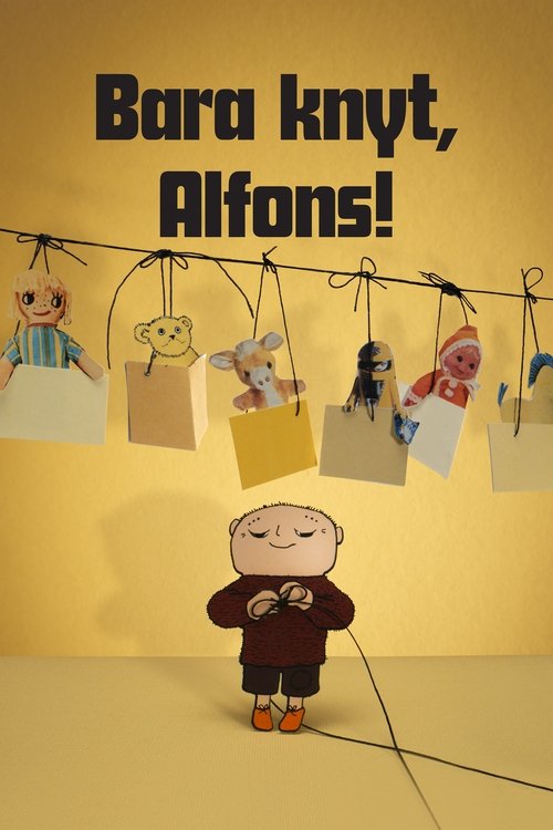 Bara knyt, Alfons! movie poster