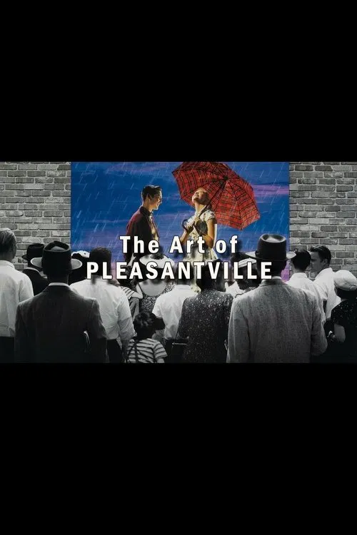 The Art of 'Pleasantville' movie poster