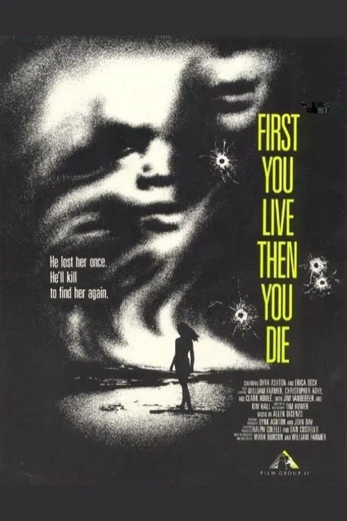 First You Live Then You Die movie poster