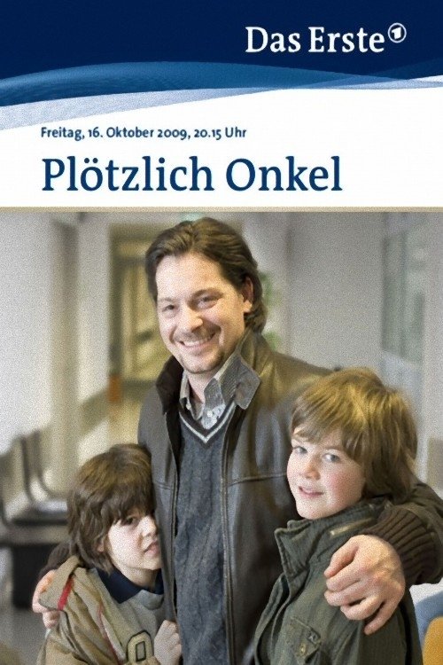 Plötzlich Onkel movie poster