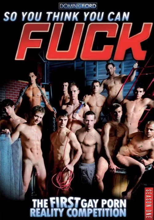 So You Think You Can Fuck Season 1 movie poster
