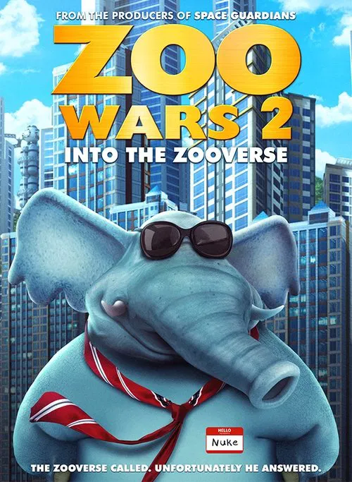 Poster do filme Zoo Wars 2