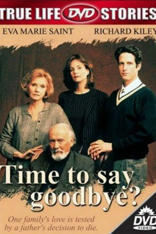 Time to Say Goodbye? movie poster