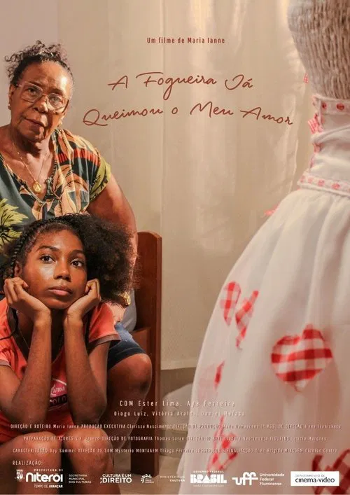 A Fogueira Já Queimou o Meu Amor movie poster