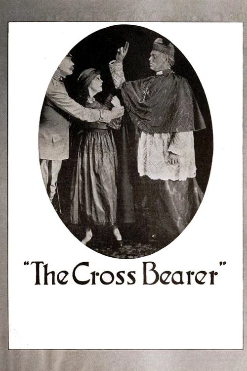The Cross Bearer movie poster