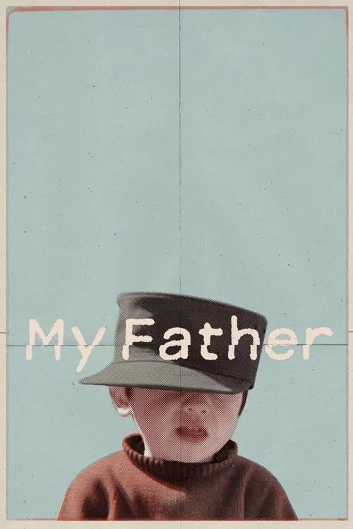 My Father movie poster