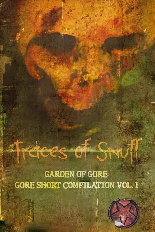 Traces of Snuff Mixtape Volume 1 movie poster