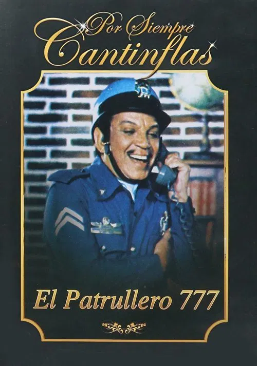 El patrullero 777 movie poster