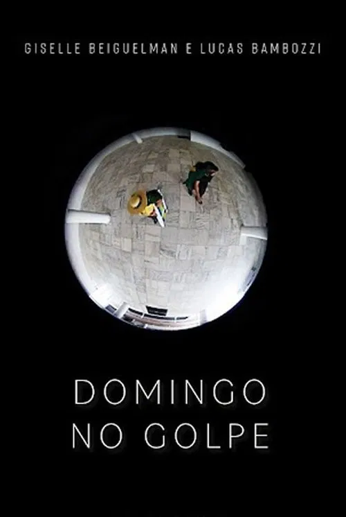 Domingo no Golpe movie poster