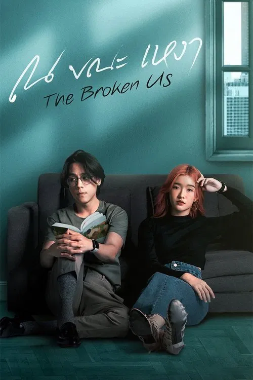 The Broken Us tv show poster