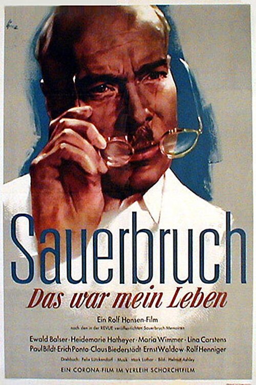 The Life of Surgeon Sauerbruch movie poster