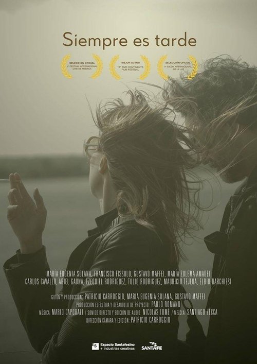 Siempre es tarde movie poster