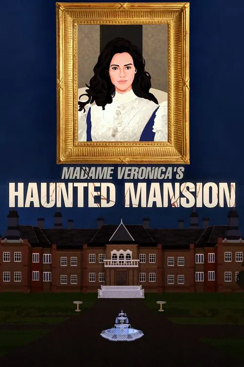 The Haunted Mansion of Madame Veronica !! movie poster