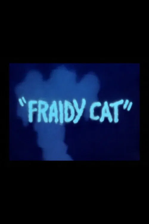 Fraidy Cat movie poster
